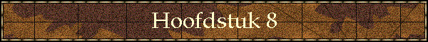 Hoofdstuk 8